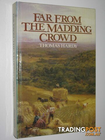 Far from the Madding Crowd - Hardy Thomas - 1984