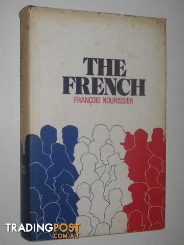 The French  - Nourissier Francois - 1971