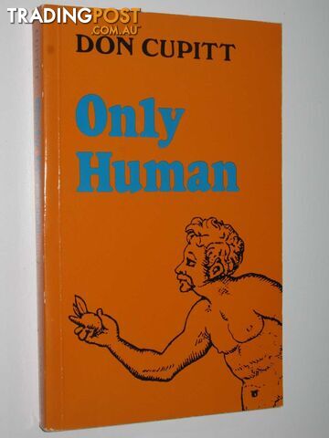 Only Human  - Cupitt Don - 1985