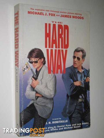 The Hard Way - Robitaille J. R. - 1991