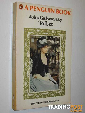 To Let - Forsyte Chronicles #3 - Galsworthy John - 1968