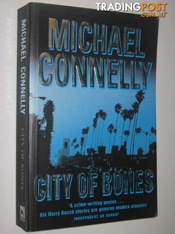City Of Bones - Harry Bosch Series - Connelly Michael - 2002