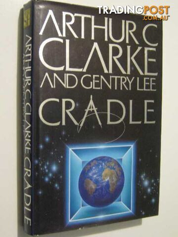 Cradle - Clarke Arthur C. & Lee, Gentry - 1988