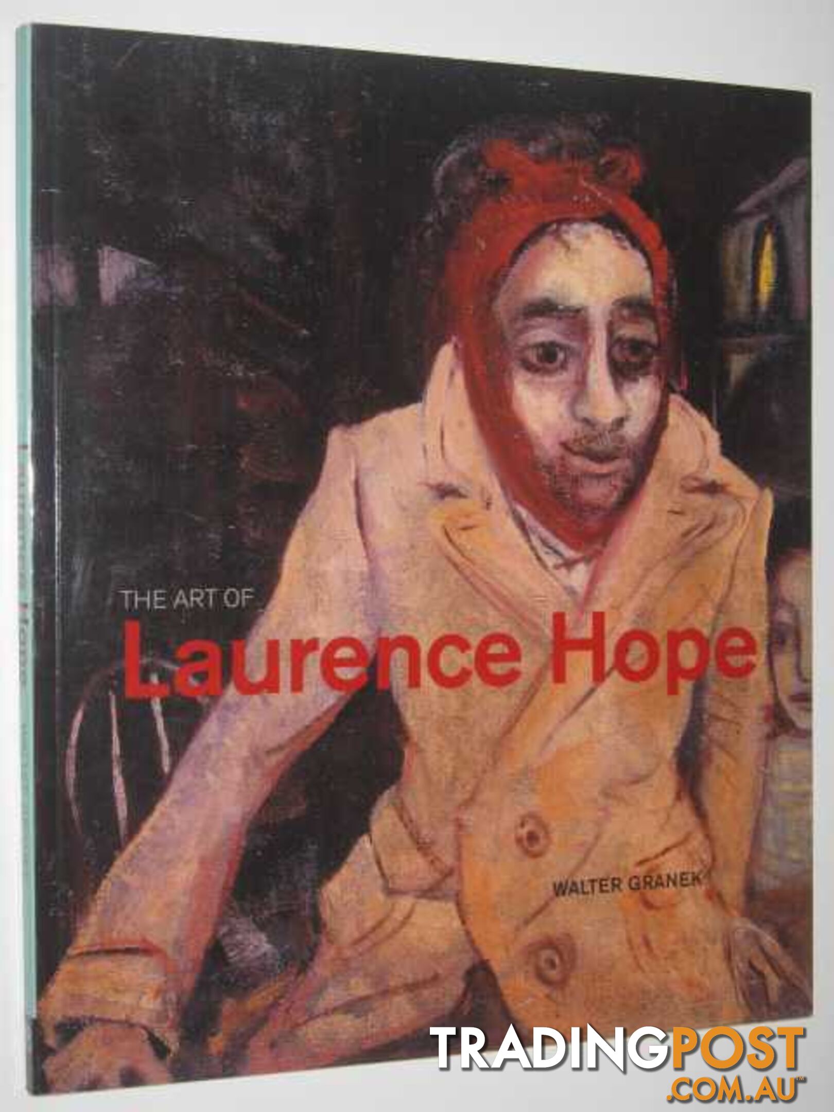 The Art of Laurence Hope  - Granek Walter - 2002