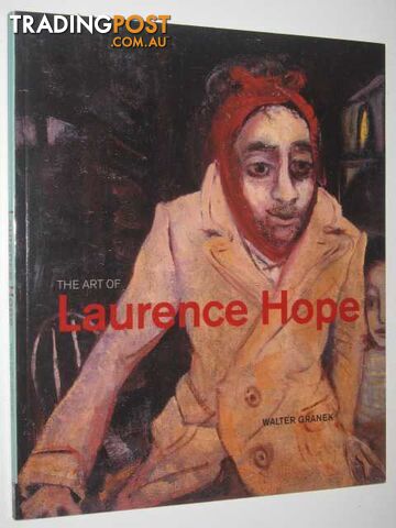 The Art of Laurence Hope  - Granek Walter - 2002