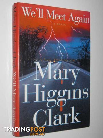We'll Meet Again - Clark Mary Higgins - 1999