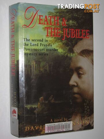 Death and the Jubilee - Lord Francis Powerscourt Series #2 - Dickinson David -...