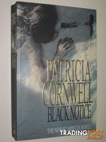 Black Notice - Scarpetta Series - Cornwell Patricia - 1999