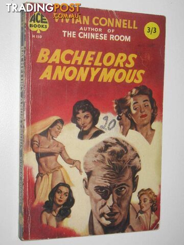 Bachelors Anonymous - Connell Vivian - 1957