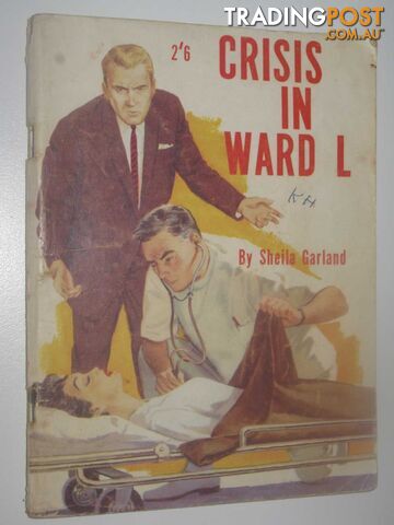 Crisis in Ward L - Garland Sheila - No date