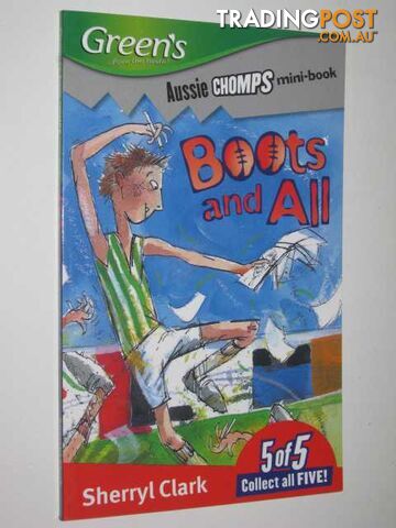 Boots and All - Aussie Chomps mini-book Series - Clark Sherryl - 2006
