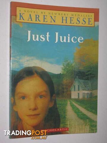 Just Juice - Hesse Karen - 2005