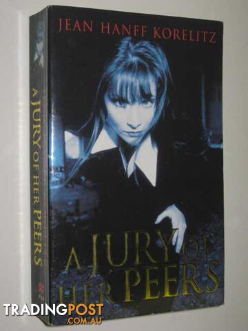 A Jury Of Her Peers - Korelitz Jean Hanff - 1996